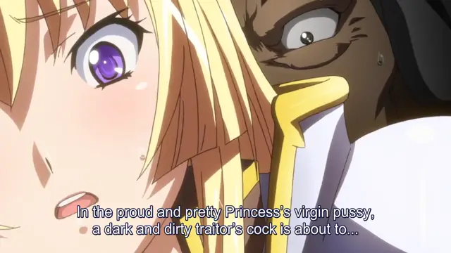 A blonde princess with wide eyes and a shocked expression looks at a dark-skinned man who is positioned behind her, while subtitles read, "In the proud and pretty Princess's virgin pussy, a dark and dirty traitor's cock is about to...". Screenshot from Kuroinu: Kedakaki Seijo wa Hakudaku ni Somaru 2